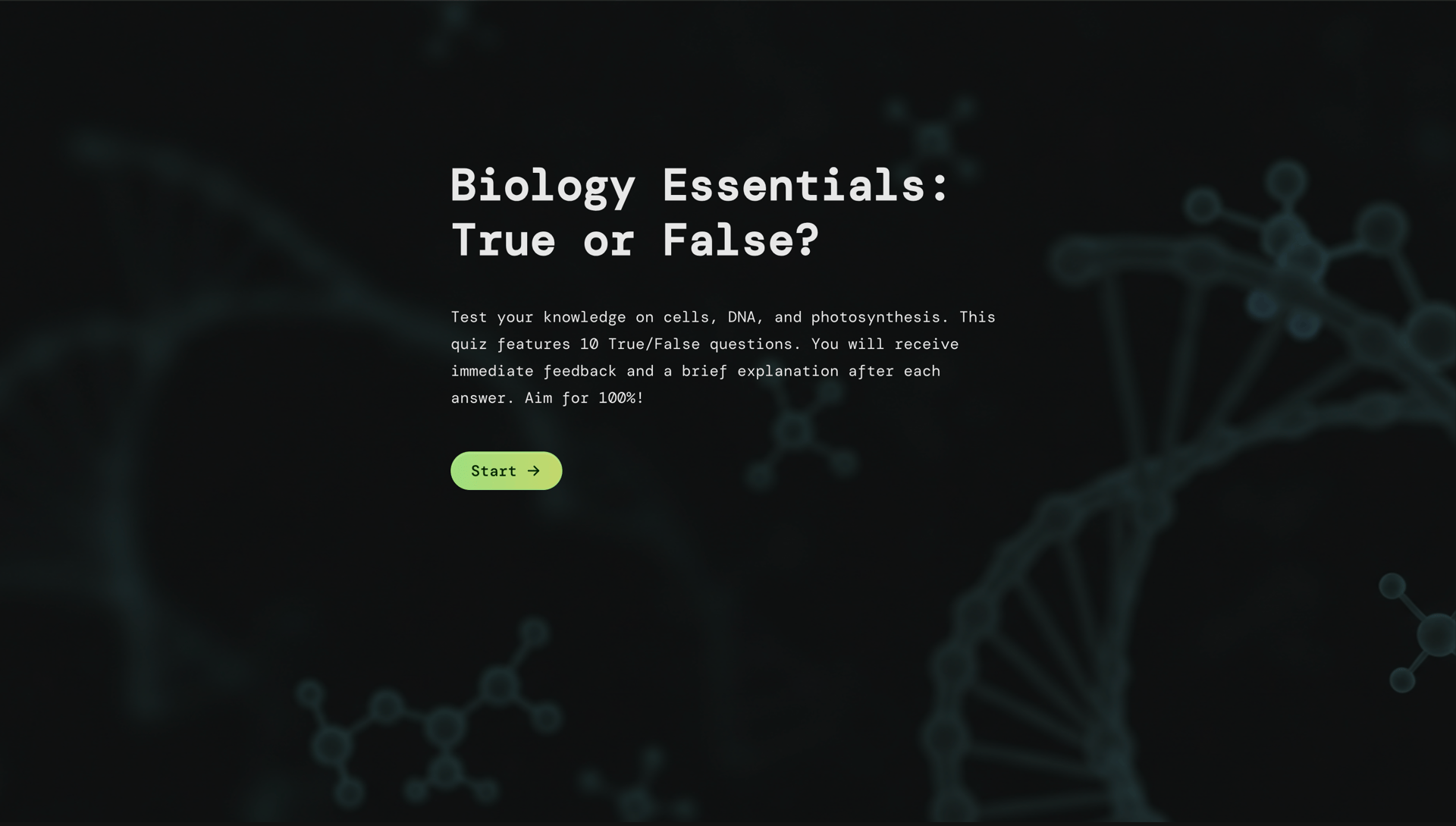 Biology True or False Quiz